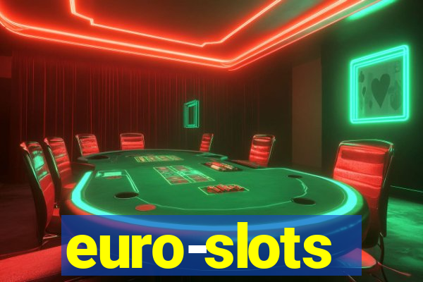 euro-slots