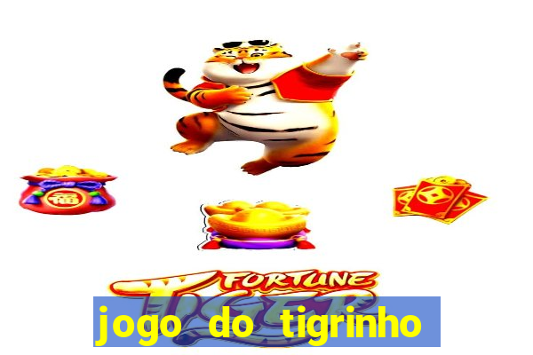 jogo do tigrinho é permitido