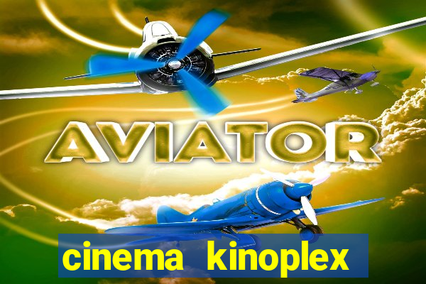 cinema kinoplex north shopping