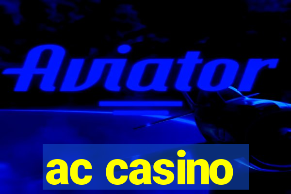 ac casino