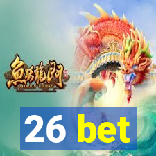 26 bet