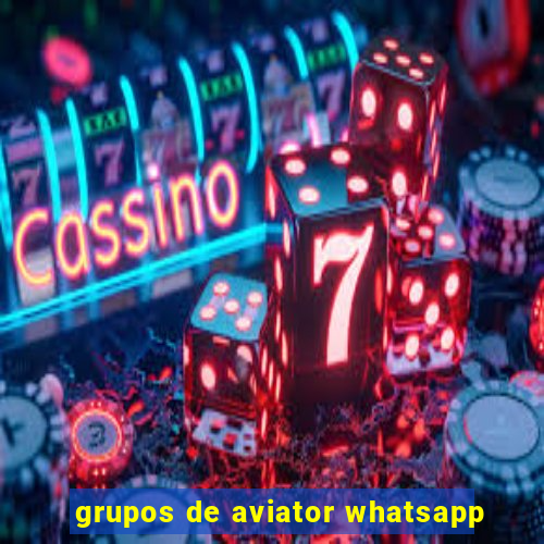 grupos de aviator whatsapp