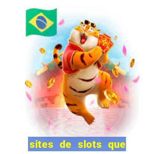 sites de slots que pagam no cadastro