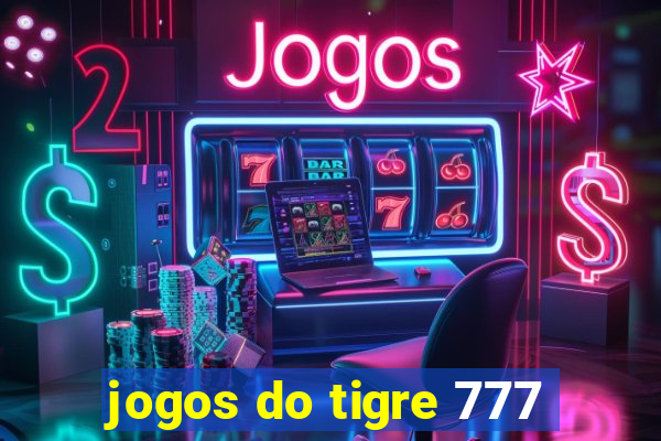 jogos do tigre 777