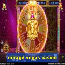 mirage vegas casino