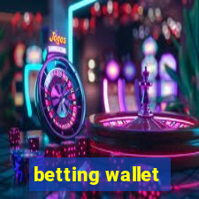 betting wallet