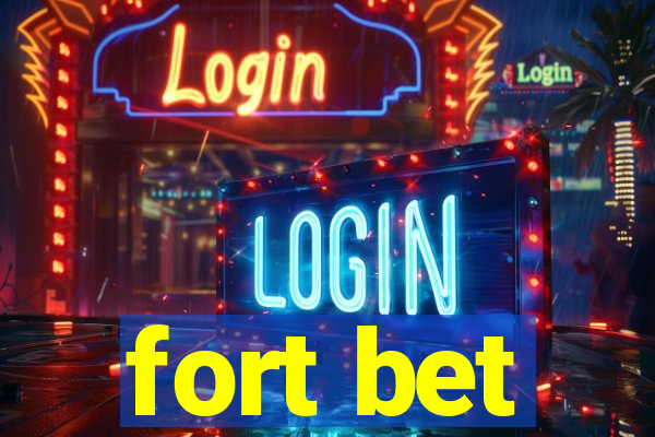 fort bet