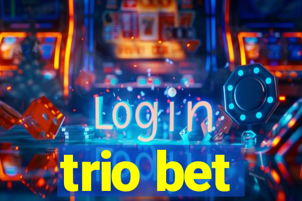 trio bet