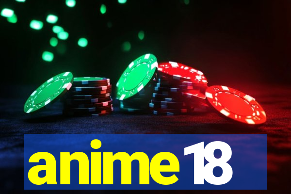 anime18