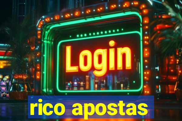 rico apostas