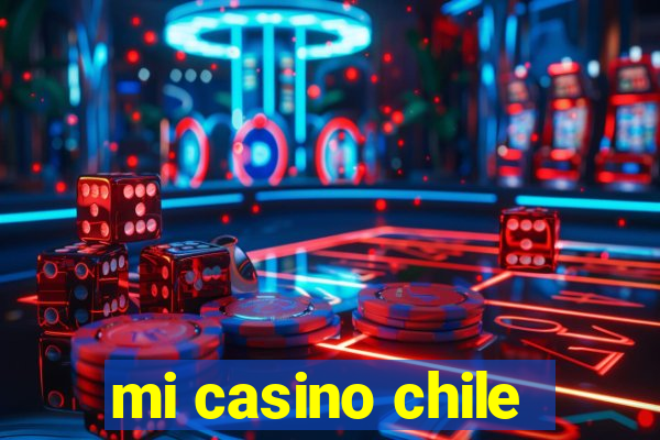 mi casino chile