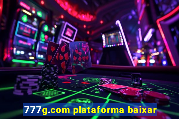 777g.com plataforma baixar