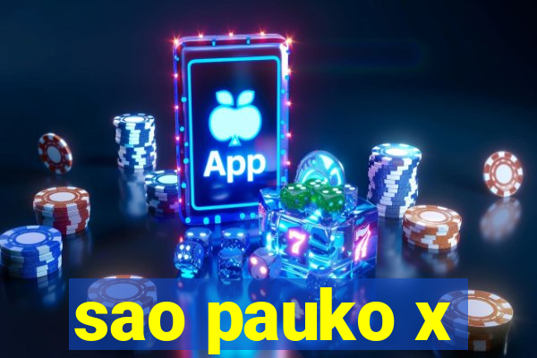 sao pauko x