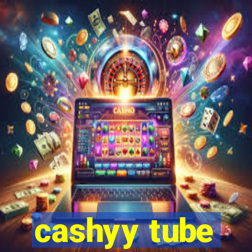 cashyy tube