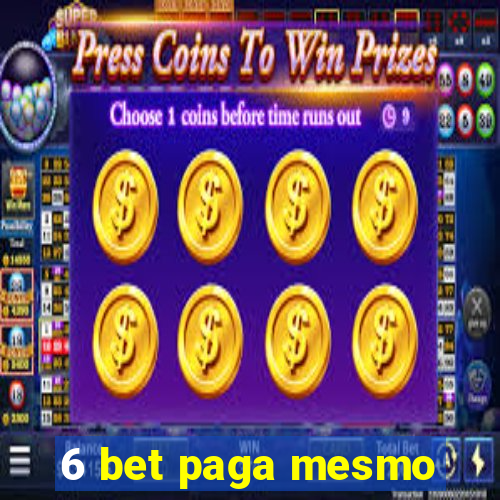 6 bet paga mesmo