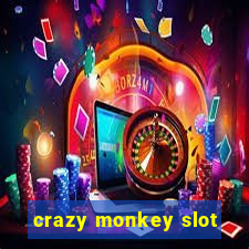 crazy monkey slot