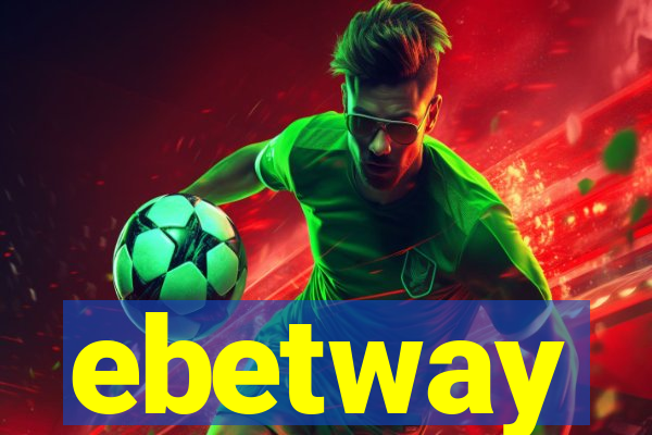 ebetway