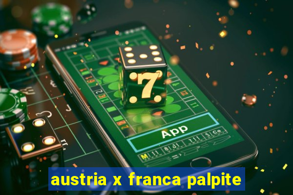 austria x franca palpite