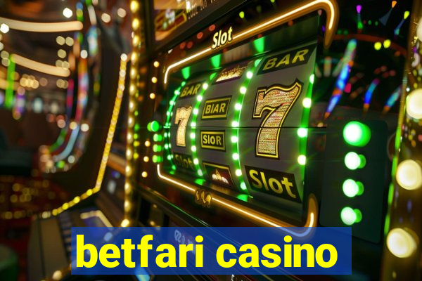 betfari casino