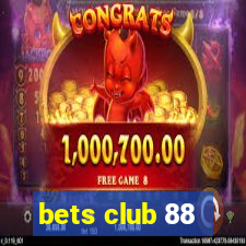 bets club 88