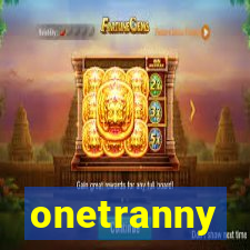 onetranny