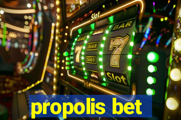 propolis bet