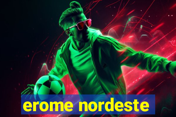 erome nordeste