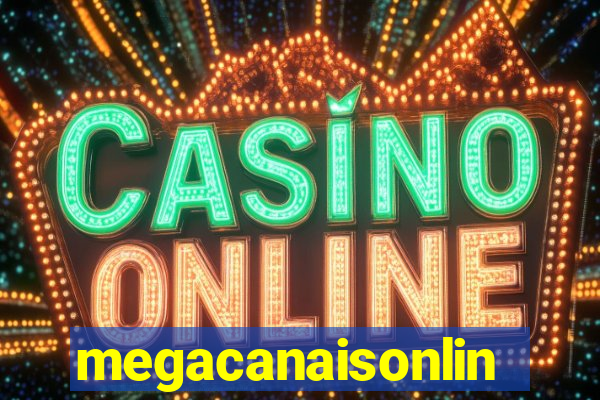 megacanaisonline