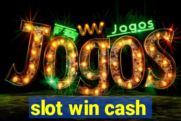 slot win cash