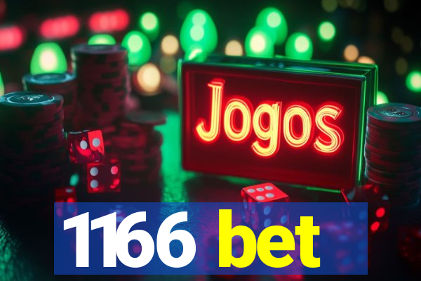 1166 bet