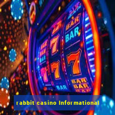 rabbit casino Informational