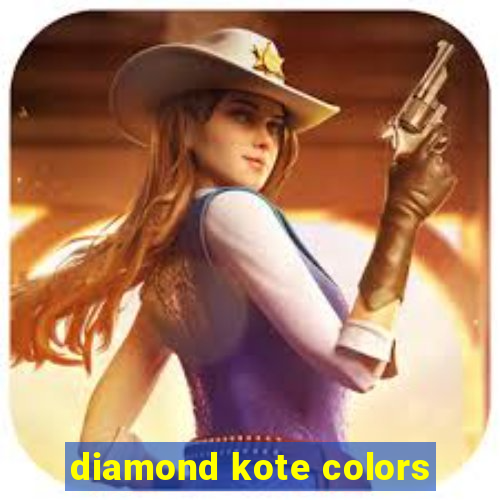 diamond kote colors