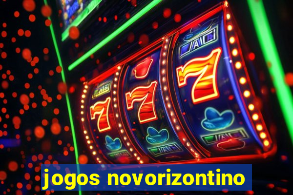 jogos novorizontino