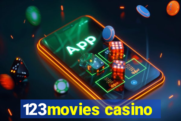 123movies casino