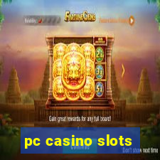 pc casino slots