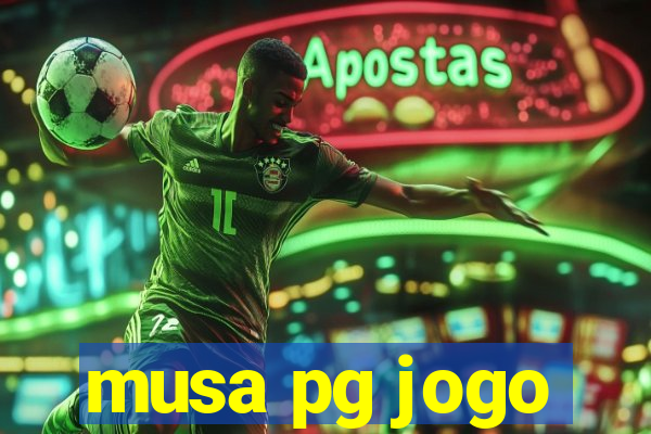 musa pg jogo