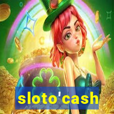 sloto'cash