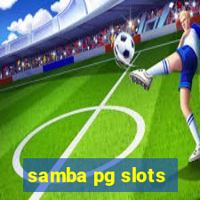 samba pg slots