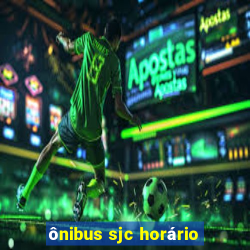 ônibus sjc horário