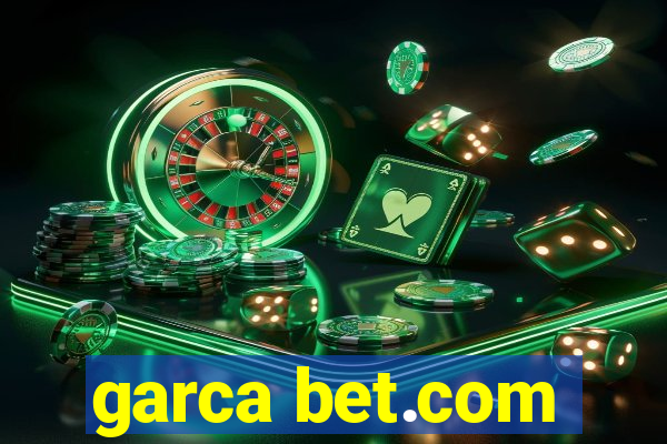 garca bet.com