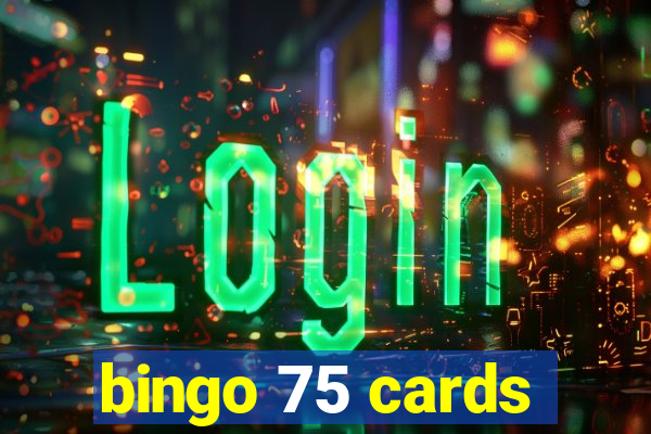 bingo 75 cards