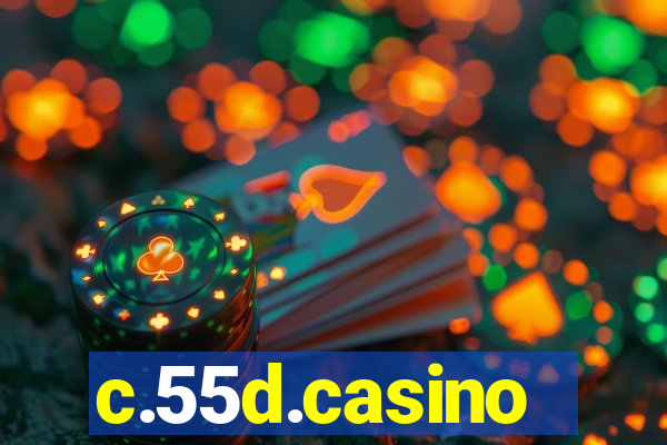 c.55d.casino