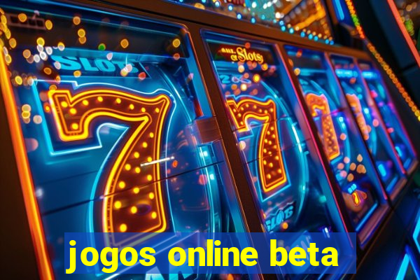 jogos online beta