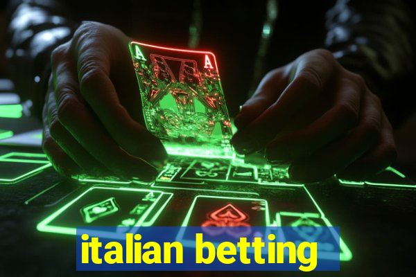 italian betting