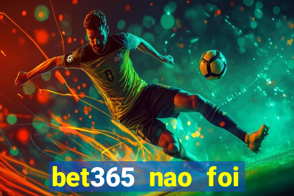 bet365 nao foi possivel processar seu deposito