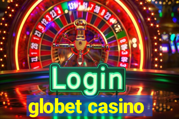 globet casino