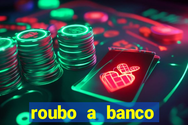 roubo a banco nesta madrugada