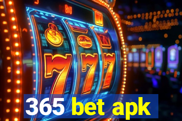 365 bet apk