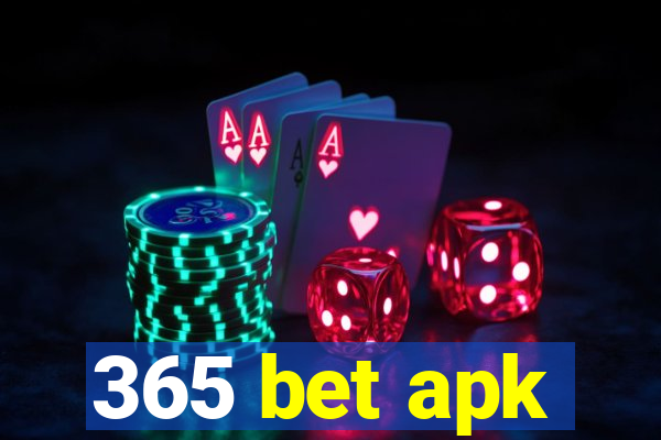 365 bet apk