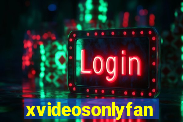 xvideosonlyfan